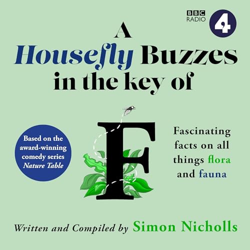 A Housefly Buzzes in the Key of F - BBC Studios, Simon Nicholls episode artwork