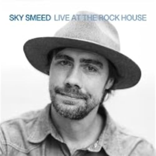 Sky Smeed - One of the Heartland's Best Songwriters - Fight Me!
