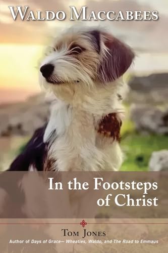 Waldo Maccabees. In the Footsteps of Christ.