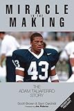 Miracle in the Making: The Adam Taliaferro Story