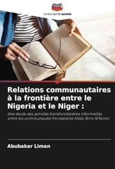 Paperback Relations communautaires à la frontière entre le Nigeria et le Niger [French] Book
