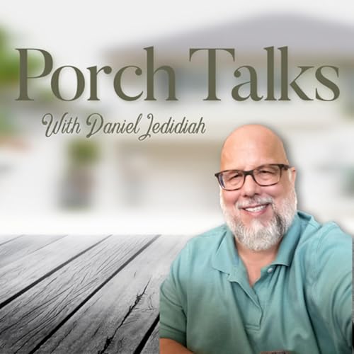 Porch Talks with Daniel Jedidiah cover art