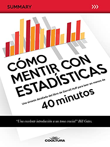 Imagen de Cómo mentir con estadísticas: Una síntesis detallada del libro de Darrell Huff para leer en menos de 40 minutos