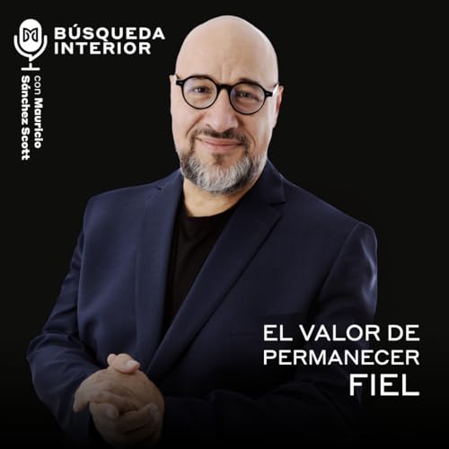 El valor de permanecer fiel