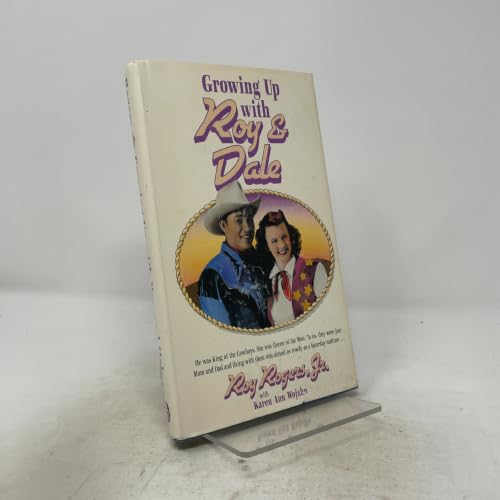 Growing Up With Roy & Dale