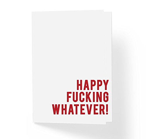 Naughty Adult Humor Funny Birthday Or Holiday Card - Happy Fuk!Ng Whatever - Humorous Any Occasoin Stationery Note Card - Blank Inside Christmas Greeting Card With Envelope 5"X7" (Pack Of 1, Red) #TOP7