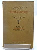 The natural history of the Oxford district B000869XG8 Book Cover