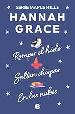 Pack Maple Hills (Contiene: Romper el hielo | Saltan chispas | En las nubes)