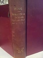 The wealth and income of the people of the United States, (The Citizen's library of economics, politics and sociology--new series) B000889UTG Book Cover