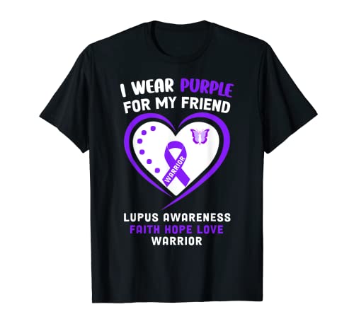 I use Purple for my friend - Lupus Awareness Shirt Camiseta