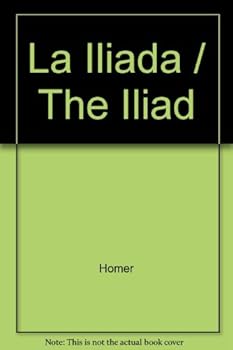 Paperback La Iliada / The Iliad (Spanish Edition) [Spanish] Book