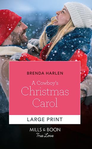 A Cowboy's Christmas Carol [Large Print] 0263289834 Book Cover