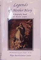 Legends Of Mother Mary: A Biography Based On Ancient Scripts 0970532938 Book Cover