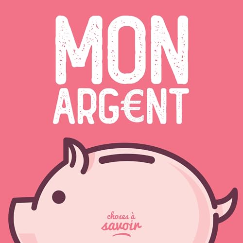 Couverture de Mon argent