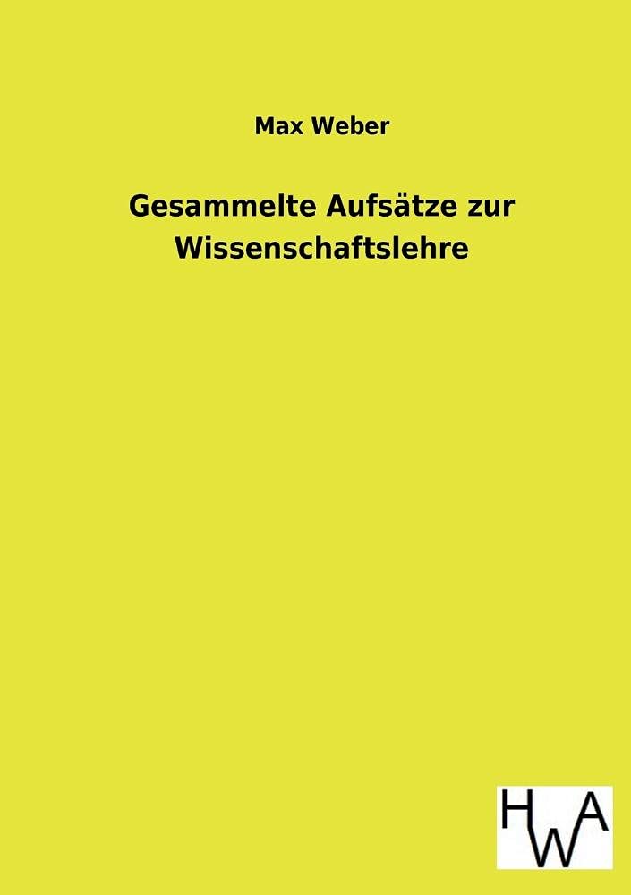 Gesammelte Aufsatze Zur Wissenschaftslehre (German Edition)