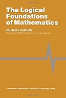 The Logical Foundations of Mathematics 008025800X Book Cover