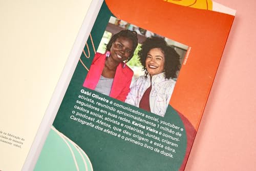 Cartografia dos afetos: Uma conversa sobre vivências, descobertas e os caminhos do autoamor