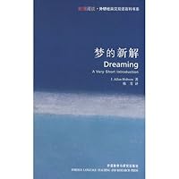 A New Interpretation of Dreams (gorgeous reading FLTRP bilingual encyclopedia book series) - the most authoritative Oxford's best-selling through reading this. Yizhenyijia are dream 7560078605 Book Cover