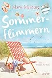 Sommerflimmern: Ein Ostsee-Roman (Rügen-Reihe 3)