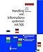 Produktbild Handling von Informationssystemen mit SQL, 1 CD-ROM: Modular aufgebauter Kurs auf über 250 Bildschirmseiten. Zahlreiche Lernkontrollen und Übungsaufgaben. Für Windows 95/98/2000/NT