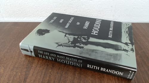 The Life And Many Deaths Of Harry Houdini [Unqualified] 0436200600 Book Cover