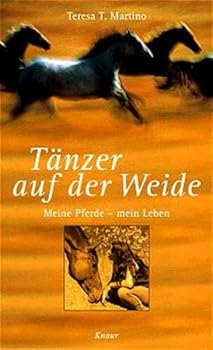 Paperback Tänzer auf der Weide. Meine Pferde - mein Leben. [German] Book