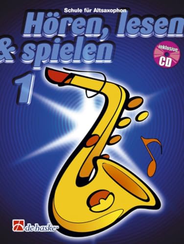 Michiel Oldenkamp - GEBRAUCHT Hören lesen & spielen Schule für Altsaxophon m Audio-CD - Preis vom 02102023 050404 h