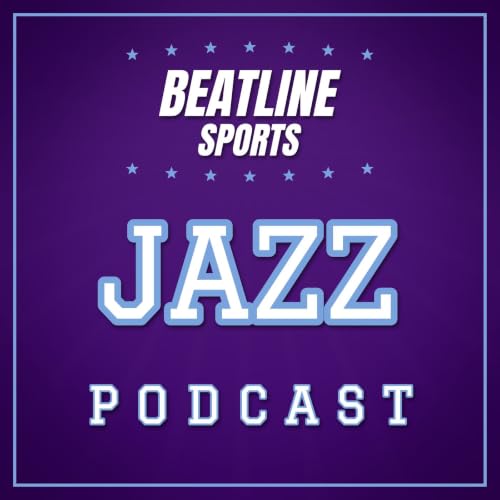 『Beatline Jazz - Daily Podcast On The Utah Jazz』のカバーアート