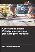 Costruzione snella Principi e attuazione per i progetti moderni (Italian Edition) 6208908965 Book Cover