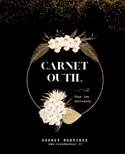 Carnet-outil pour écrivains | Aide à l'écriture | Un outil pratique pour les romanciers | Carnet d’auteur