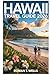 HAWAII TRAVEL GUIDE 2026