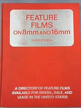 FEATURE FILMS ON 8MM AND 16MM