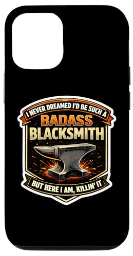 I Never Dreamed I'd Be Such A Badass BlacksmithBut Here �X�}�z�P�[�X iPhone 12/12 Pro �p