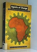 Agents of Change: Studies on the Policy Environment for Small Enterprise in Africa 0889367264 Book Cover