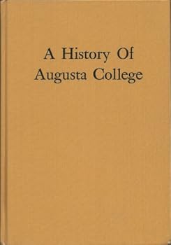 A History of Augusta College