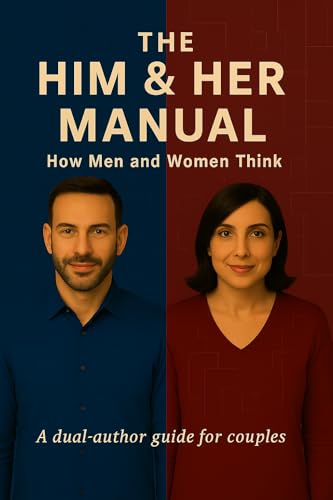 The Him & Her Manual: How Men and Women Think (English Edition)