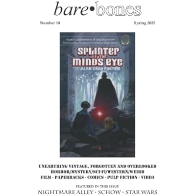 Bare Bones #10: Spring 2022
