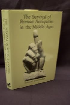 Hardcover Survival of Roman Antiquities in the Middle Ages Book