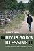 "HIV is God's Blessing": Rehabilitating Morality in Neoliberal Russia