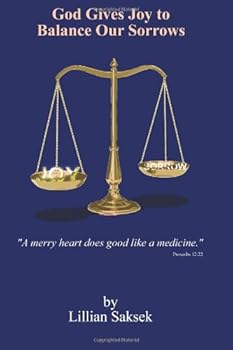 Paperback God Gives Joy to Balance Our Sorrows Book