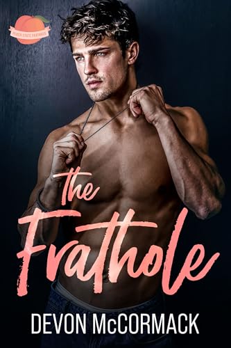 The Frathole (Peach State Fratbros #2)