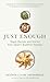 Just Enough: Vegan Recipes and Stories from Japan’s Buddhist Temples