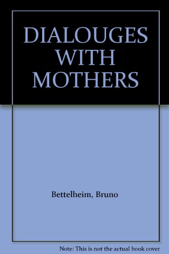 DIALOUGES WITH MOTHERS B000HM40FC Book Cover