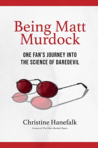 Being Matt Murdock: One Fan’s Journey Into the Science of