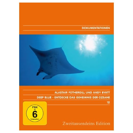 Deep Blue – Entdecke das Geheimnis der Ozeane. Zweitausendeins Edition Dokumentation 12.