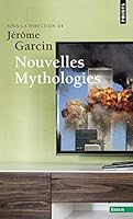 Nouvelles Mythologies 2757850105 Book Cover