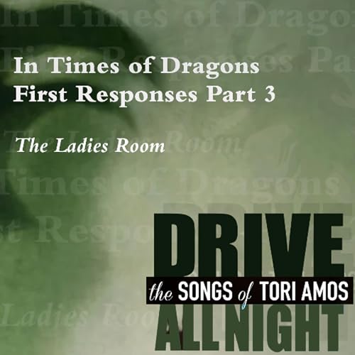 In Times of Dragons First Responses: Part 3 - The Ladies Room