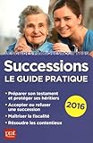  Successions 2016: Le guide pratique