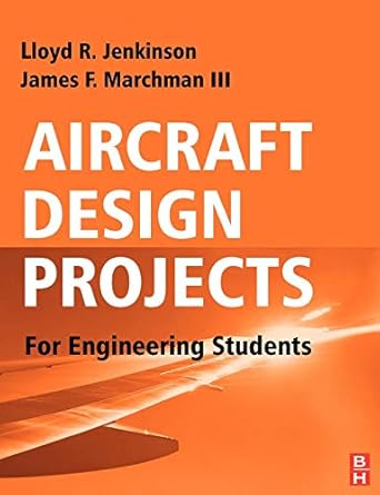Aircraft Design Projects: For Engineering Students: Amazon.co.uk ...