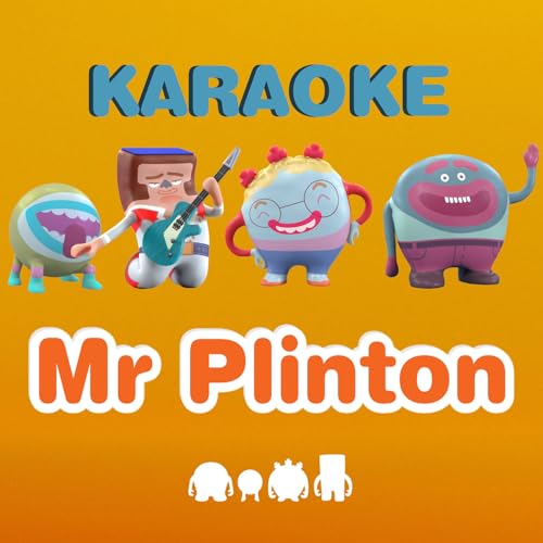Mr. Plinton, Mr. Plinton (Karaoke)